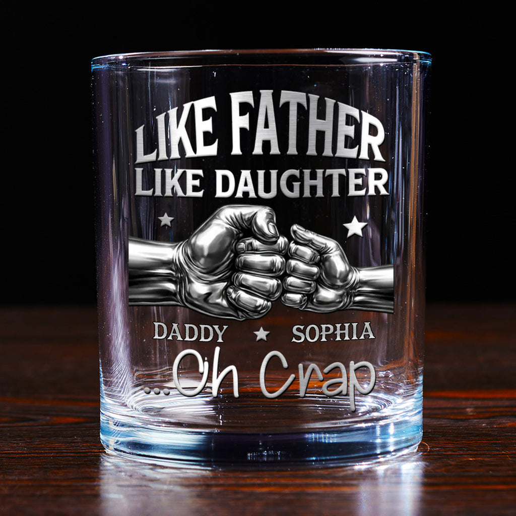 Like Father Like Daughter  - Personalized Round Whiskey Glass
