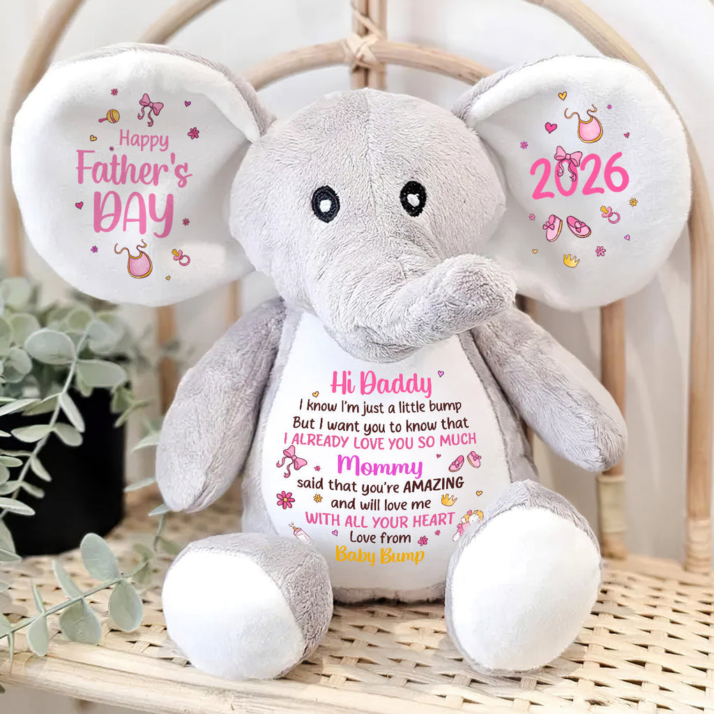 Dear Daddy I Love You - Personalized Stuffed Elephant