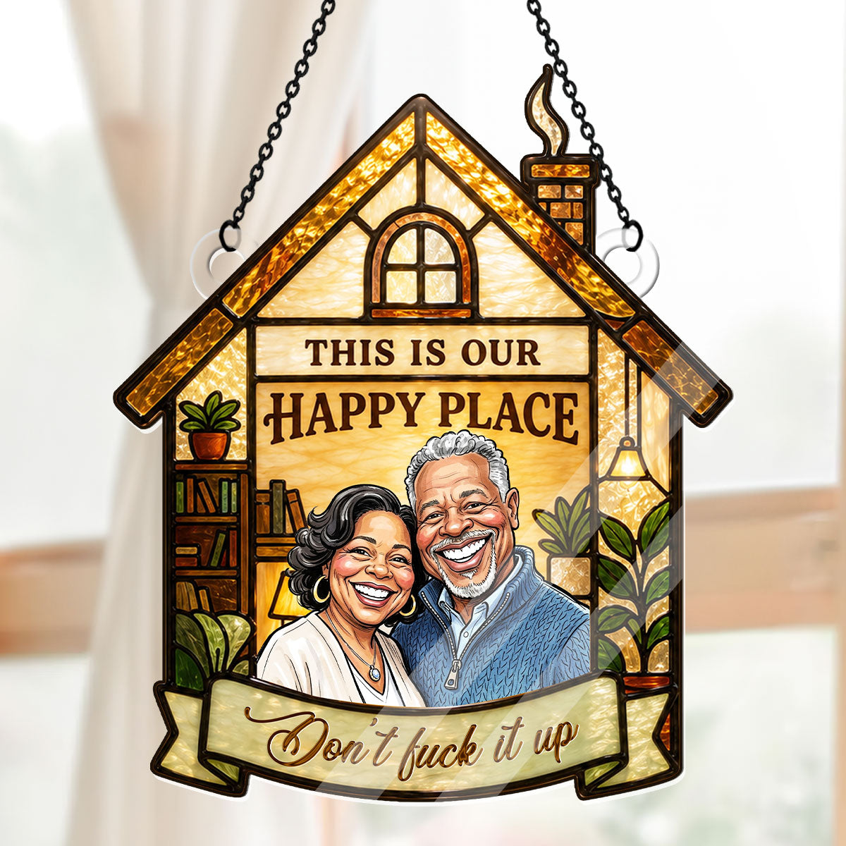 Our Happy Place Don't Mess It Up - Personalized Acrylic Suncatcher