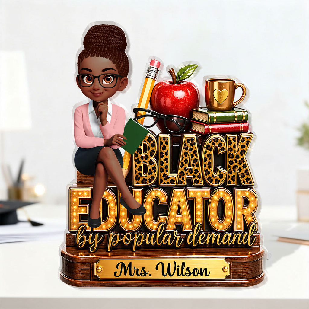 Black Educator Back To School Decor For Teacher - Personalized Custom Shaped Acrylic Plaque