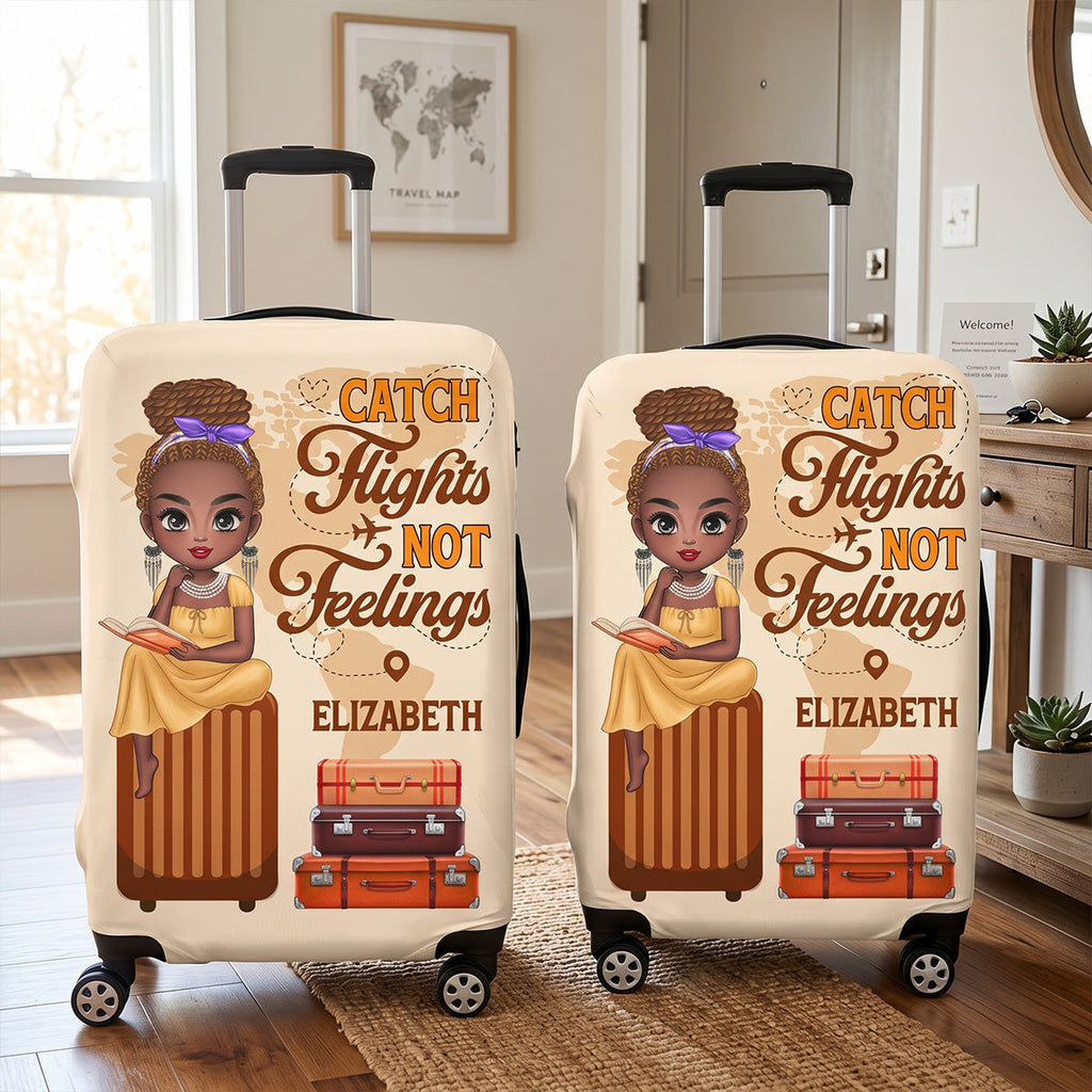 Catch Flights Not Feelings - Personalized Luggage Cover