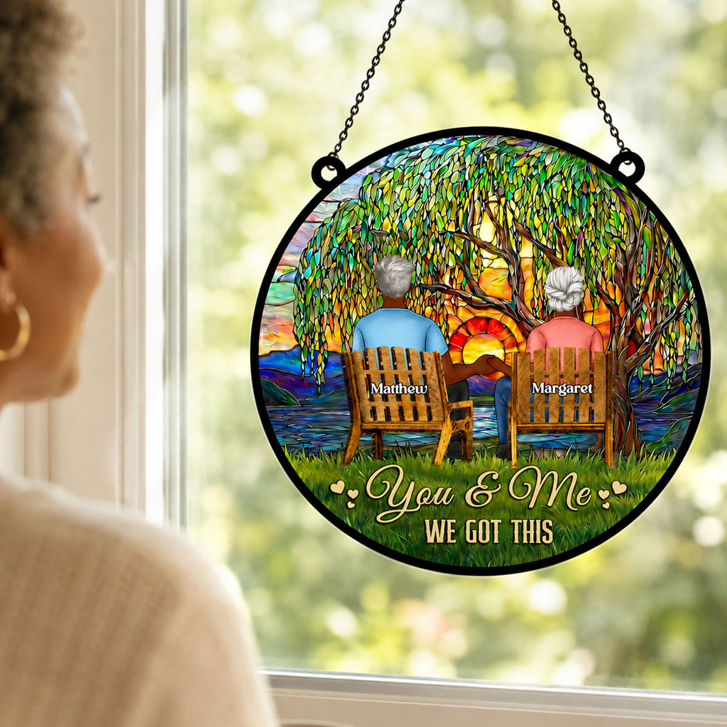 You And Me We Got This - Personalized Acrylic Suncatcher