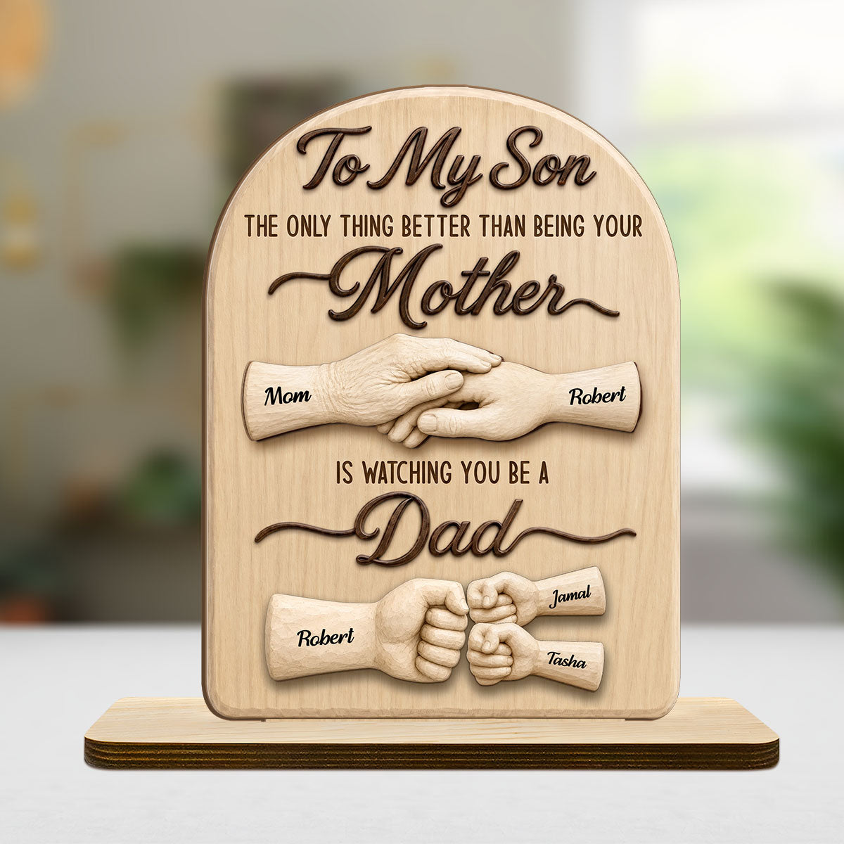 To My Son Watching You Be A Dad From Mom - Personalized 2-Layer Wood Plaque With Flat Base