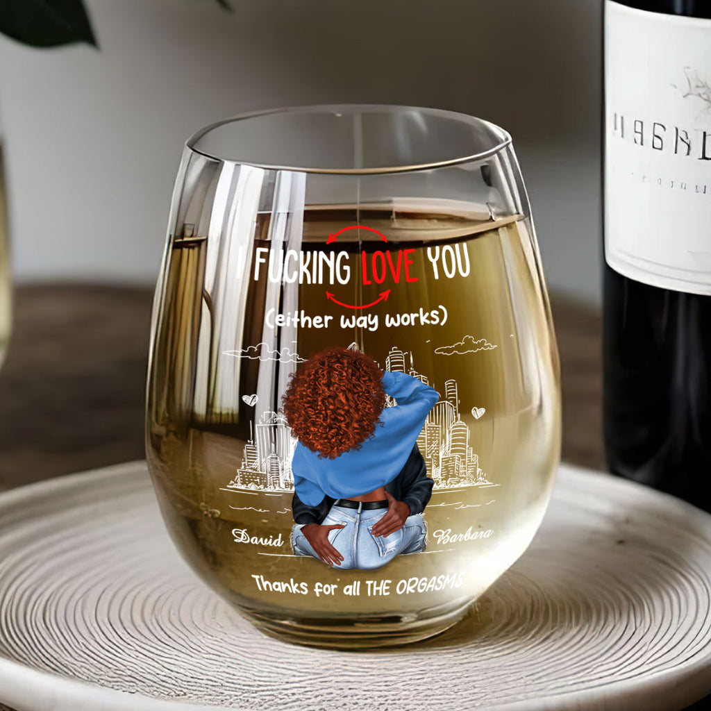 Thanks For All The Orgasms - Personalized Stemless Wine Glass