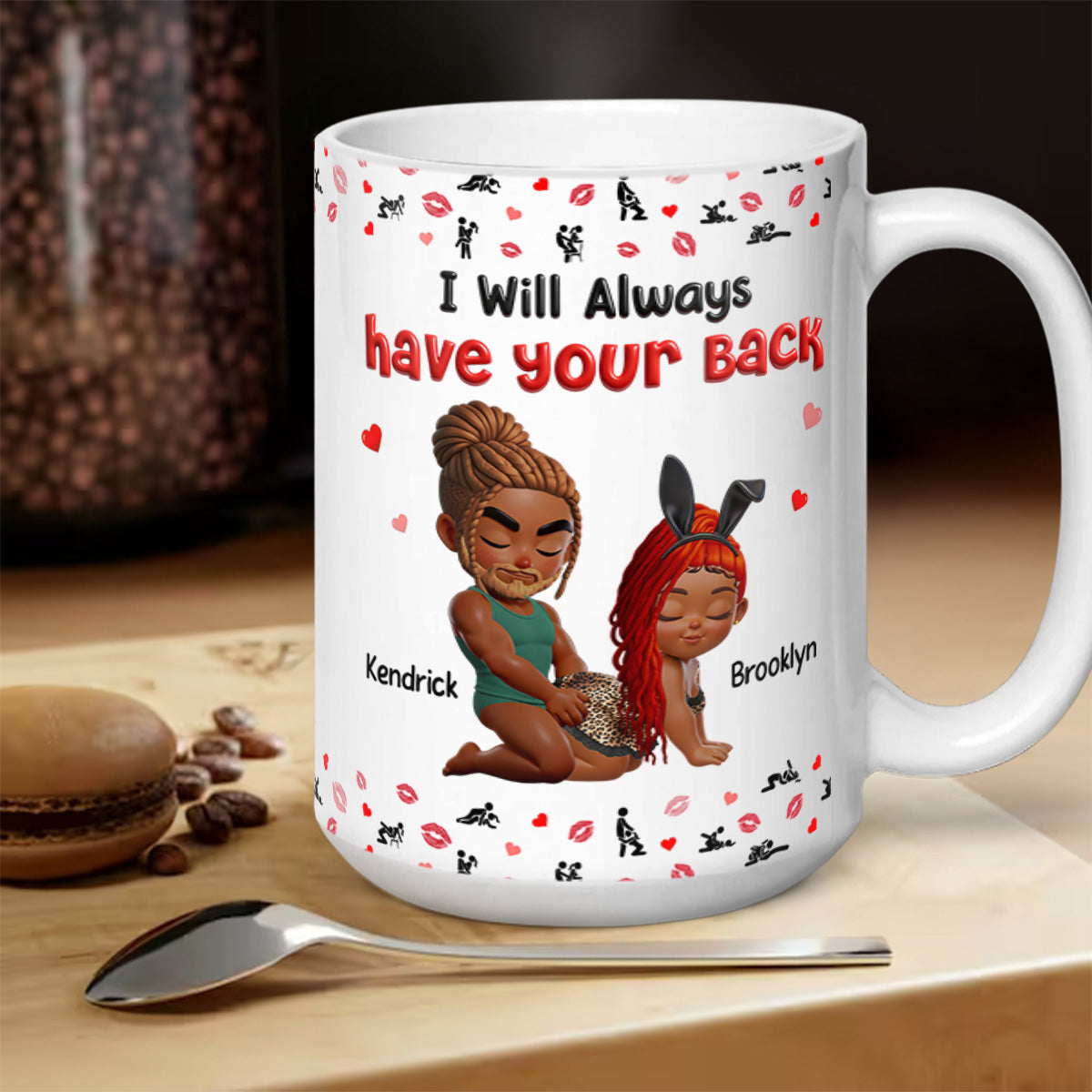 I Will Always Have Your Back - Personalized Ceramic Coffee Mug