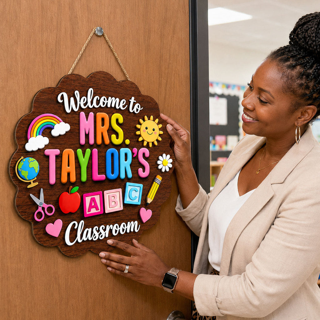 Welcome To Teacher's Classroom - Personalized Wooden Door Sign