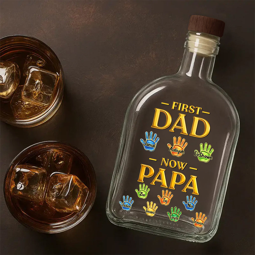 First Dad Now PaPa - Personalized Whiskey Bottle
