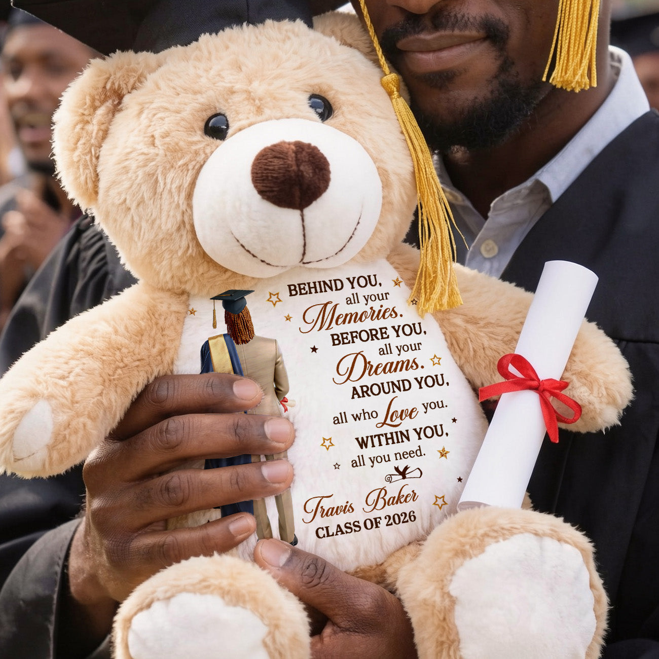 Behind You All Your Memories - Personalized Graduation Teddy Bear