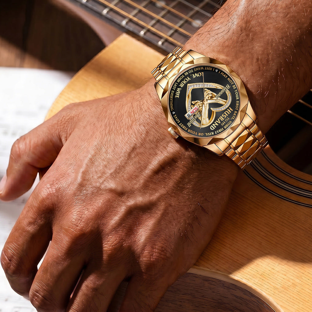 I Want To Be Your Last Everything - Personalized Men's Wrist Watch
