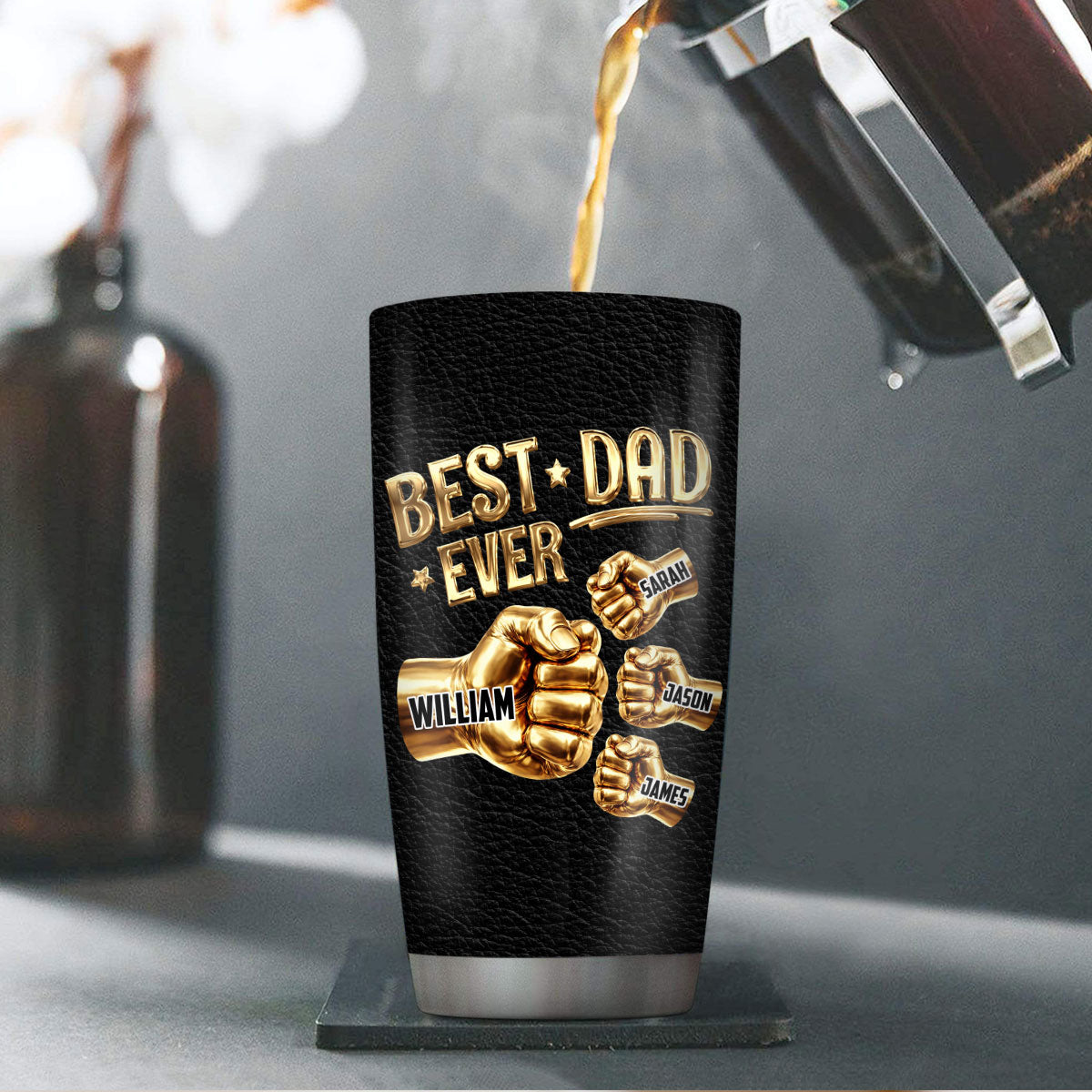 Best Dad Ever - Personalized Stainless Steel Tumbler
