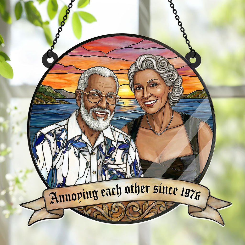 Annoying Each Other Since 1976 - Personalized Acrylic Suncatcher