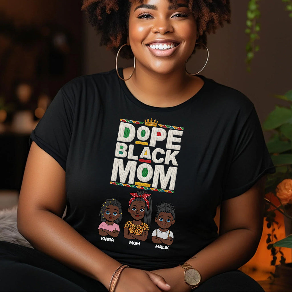 Dope Black Mom - Personalized 2D Unisex T-shirt