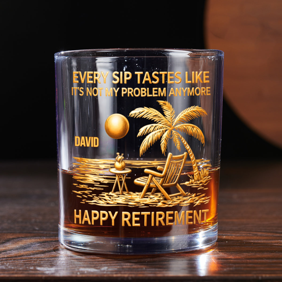 Every Sip Tastes Like Happy Retirement - Personalized Round Whiskey Glass