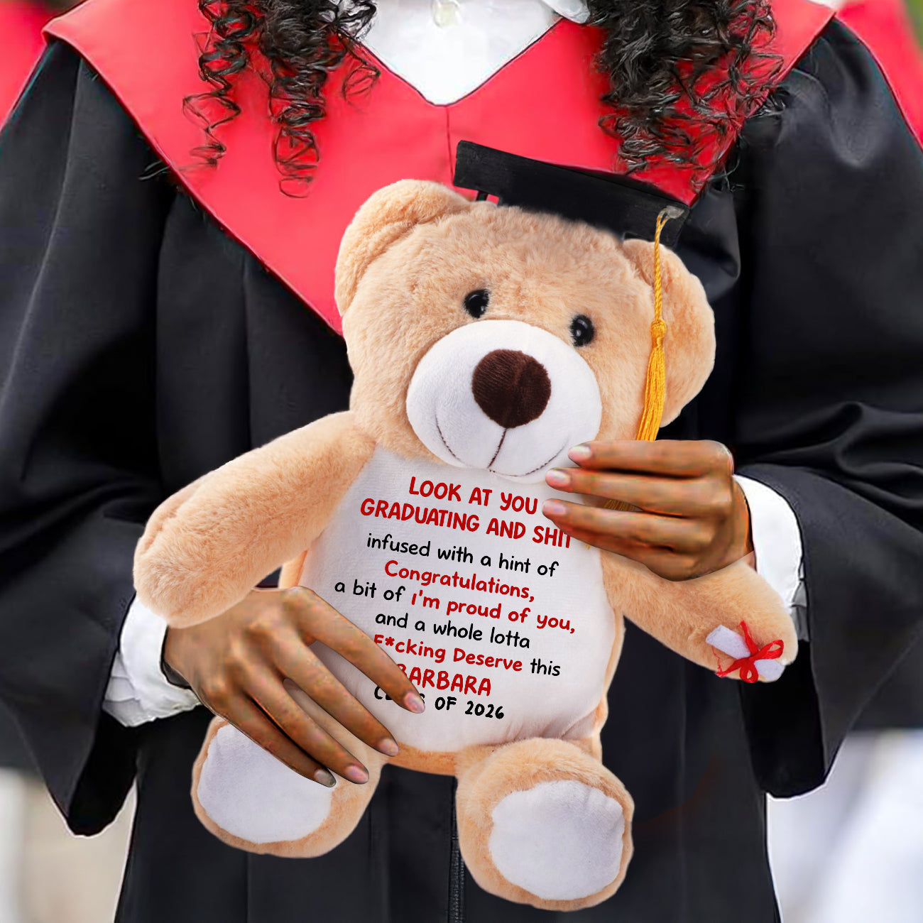 Look At You Graduating And Shit - Personalized Graduation Teddy Bear