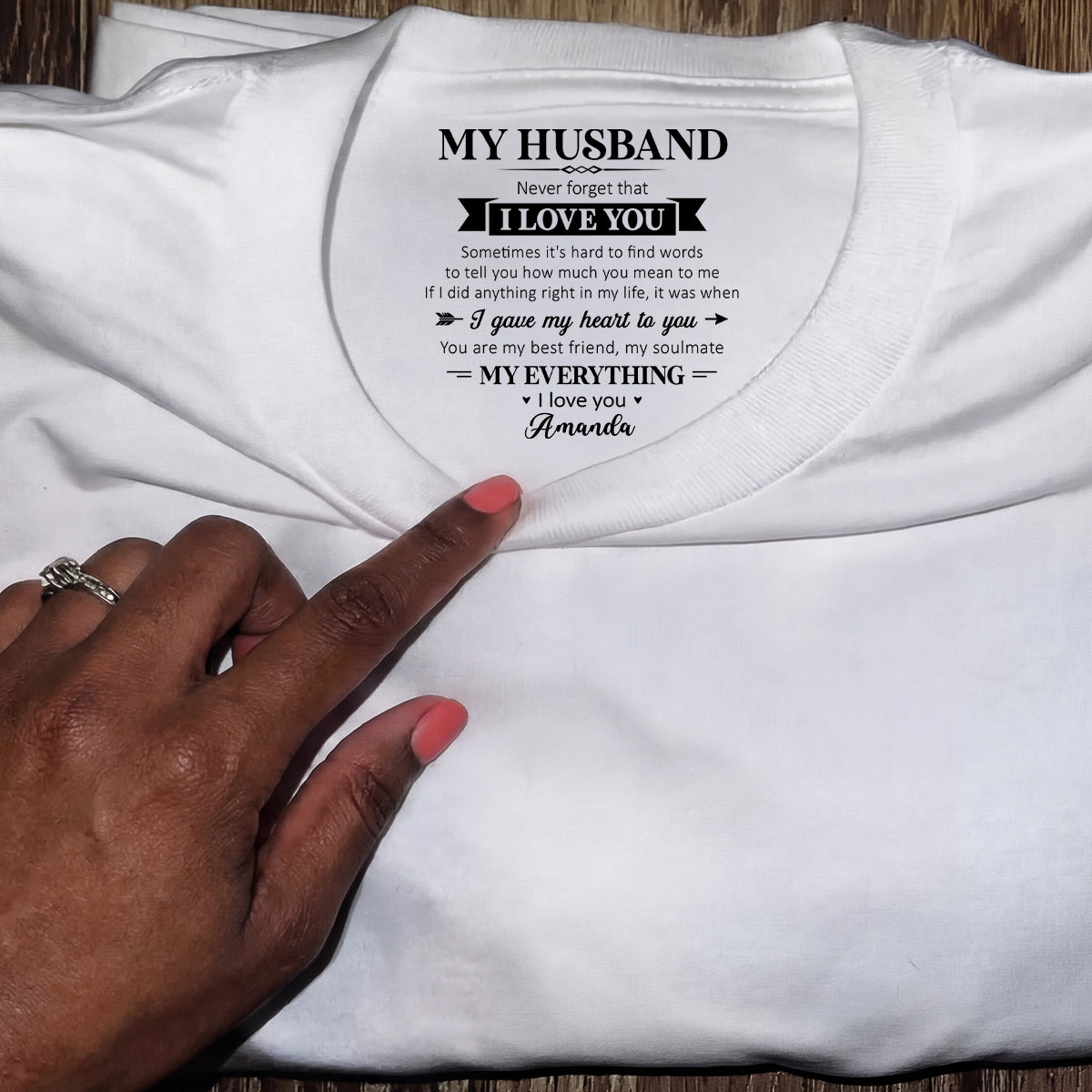 My Soulmate And My Everything - Personalized Shirt With Design Inner Neck