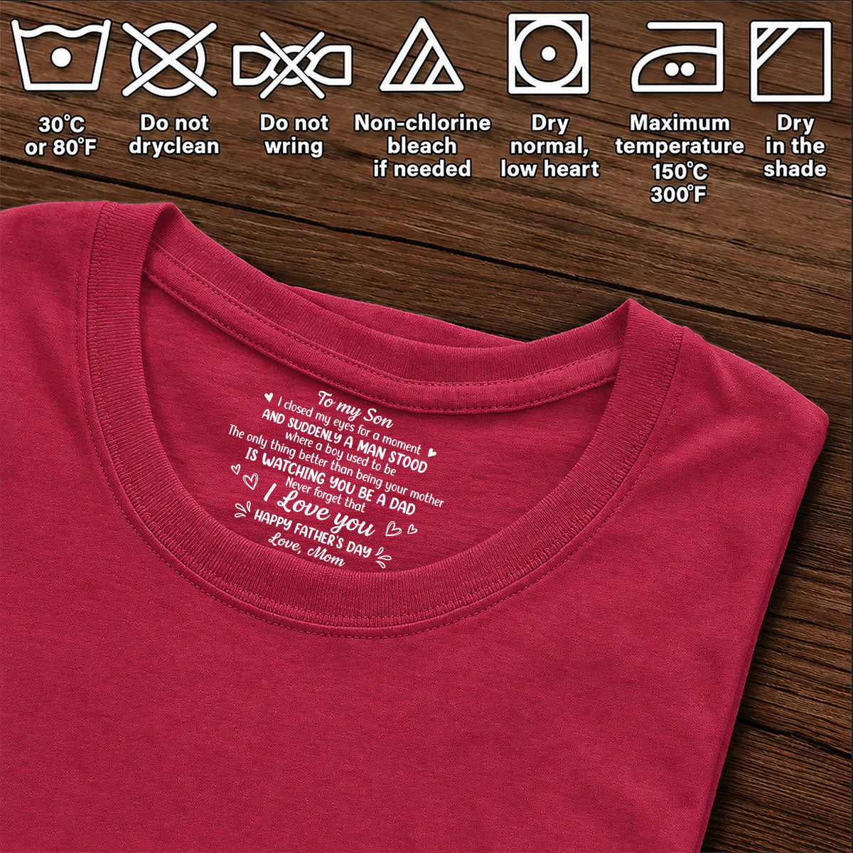 Never Forget That I Love You - Personalized Shirt With Design Inner Neck
