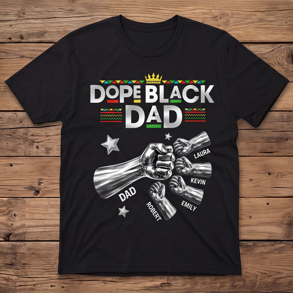 Dope Black Dad Fist Bump New Version Gift For Dad, Husband - Personalized 2D Unisex T-shirt