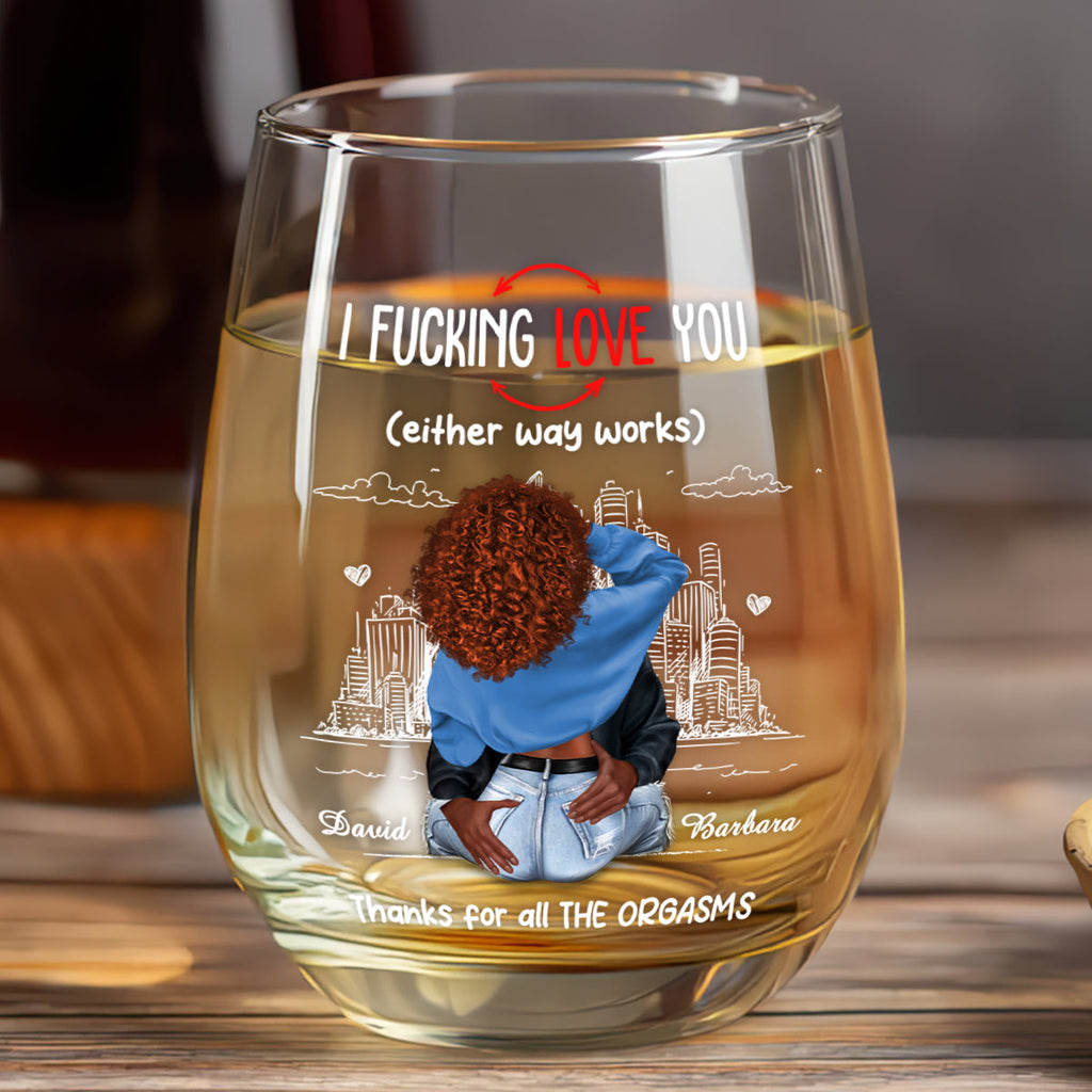 Thanks For All The Orgasms - Personalized Stemless Wine Glass