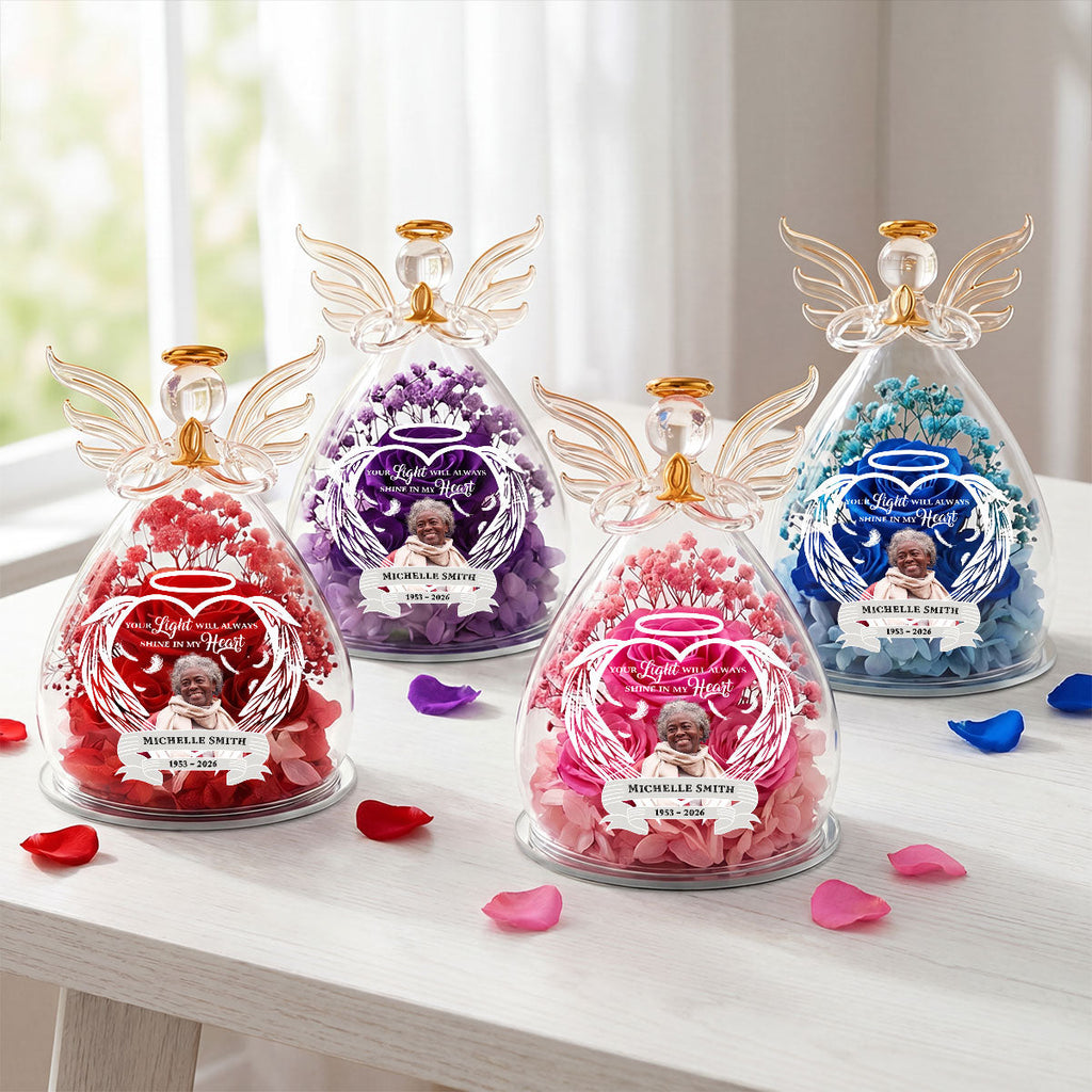 Your Light Will Always Shine In My Heart - Personalized Angel Dome With Preserved Flowers