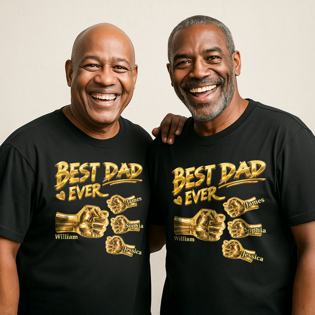 Best Dad Ever - Personalized 2D Unisex T-shirt