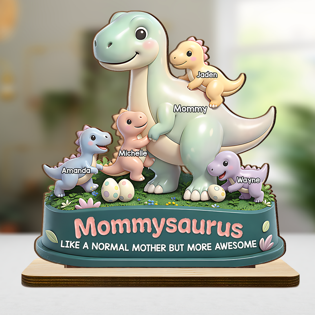 Mommysaurus More Awesome - Personalized 2-Layer Wood Plaque With Flat Base