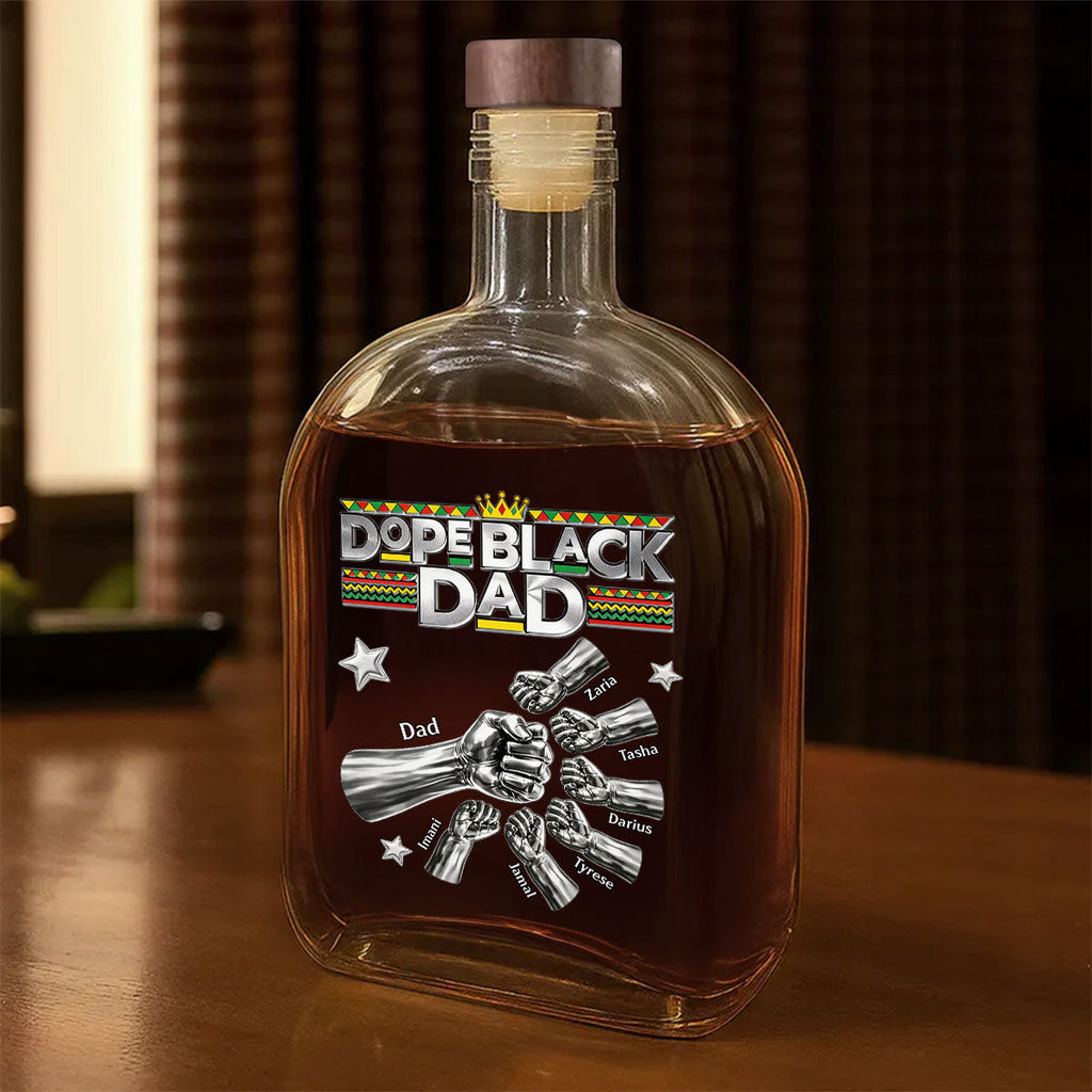 Dope Black Dad - Personalized Whiskey Bottle