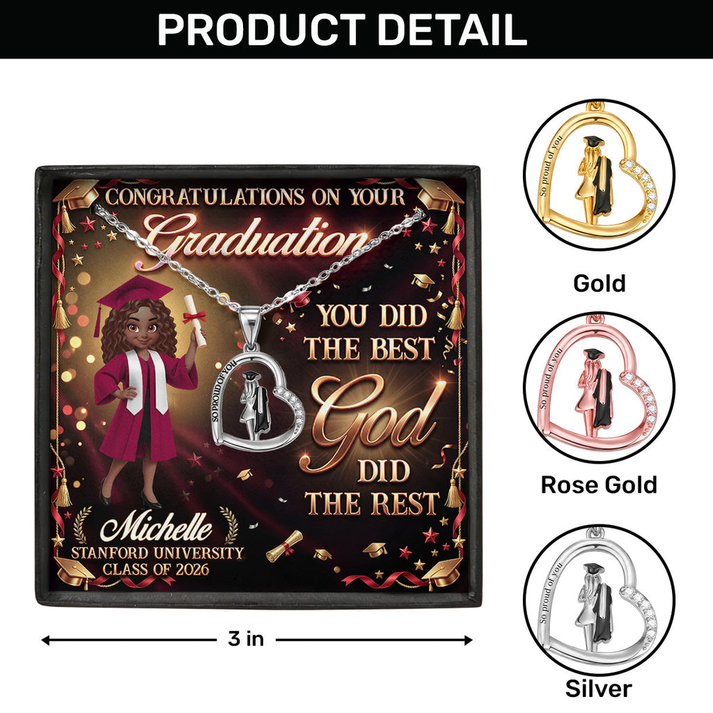 You Did The Best God Did The Rest - Personalized Graduation Girl Necklace