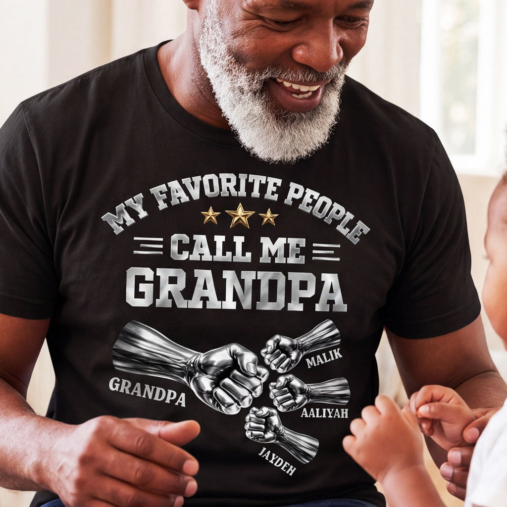 My Favorite People Call Me Grandpa - Personalized 2D Unisex T-shirt