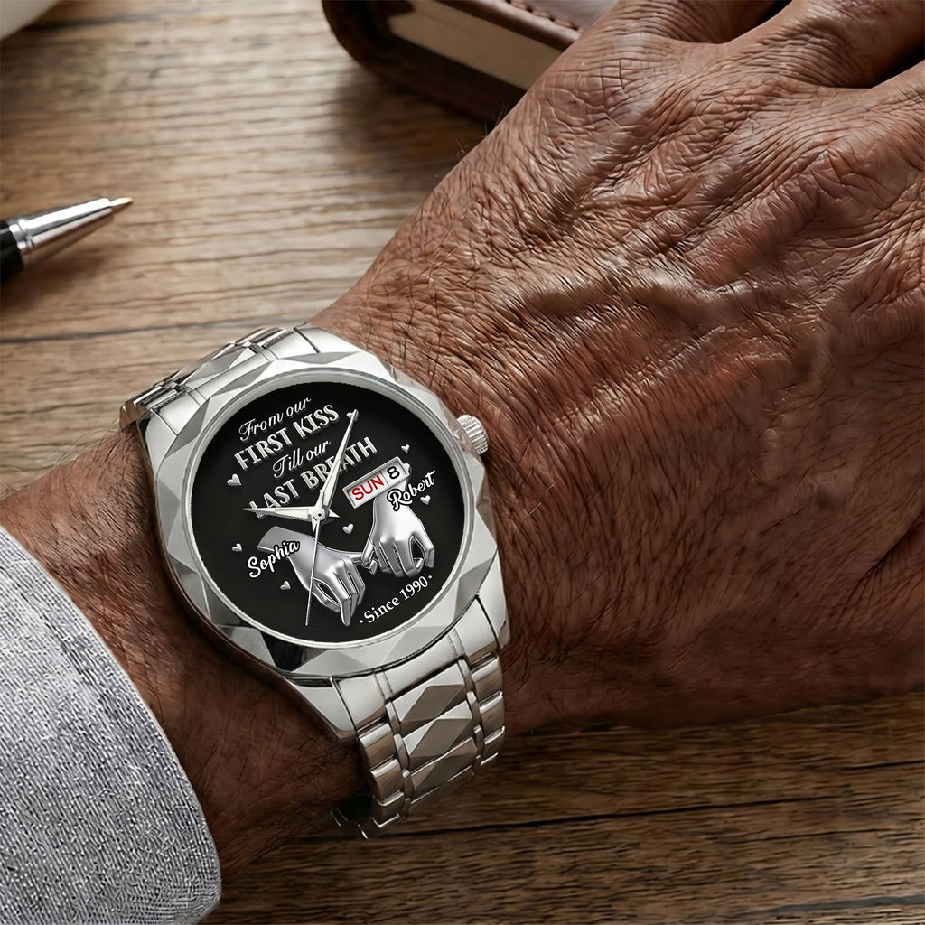 From First Kiss To Last Breath - Personalized Men's Wrist Watch