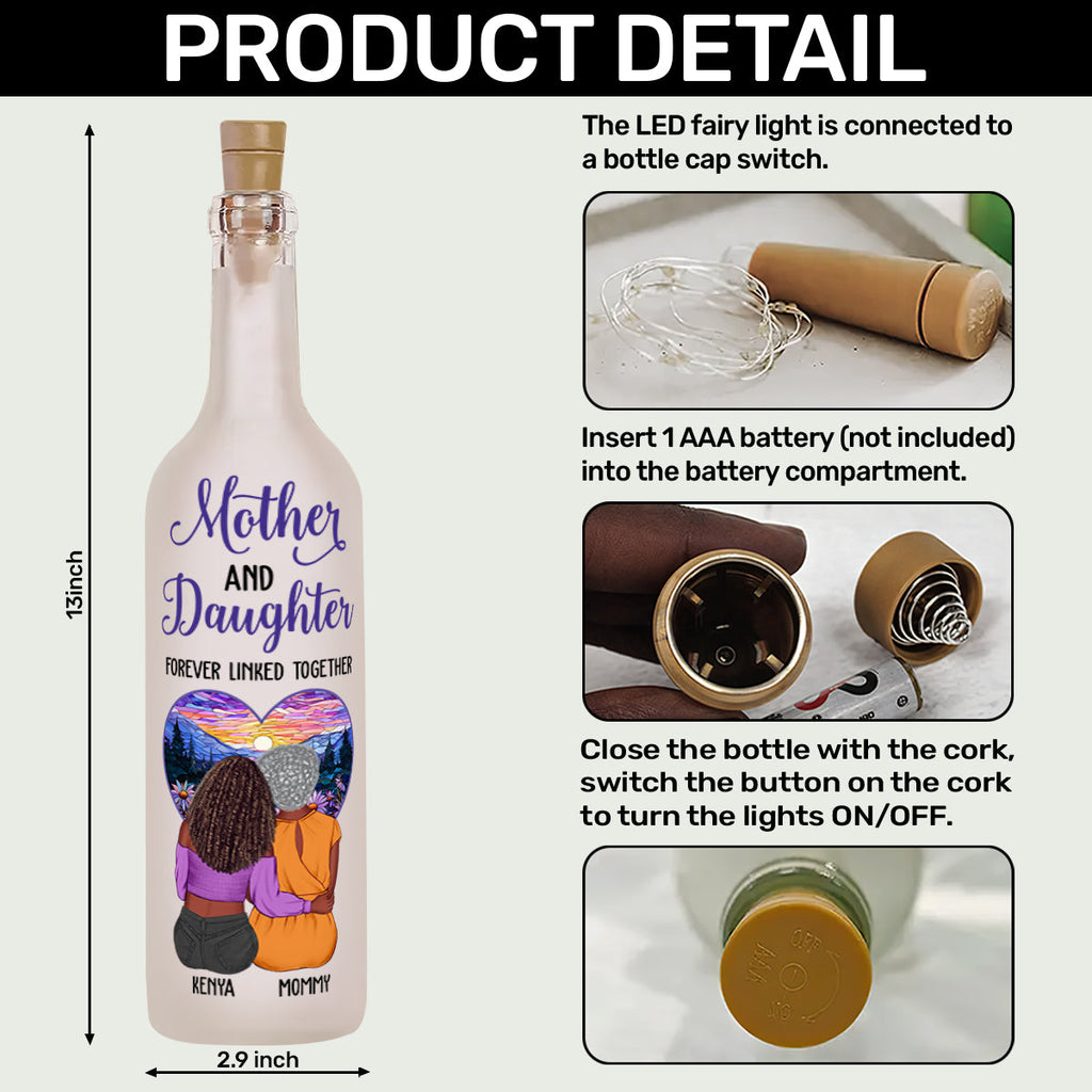 Mother And Daughter Forever Linked Together - Personalized Bottle Lamp
