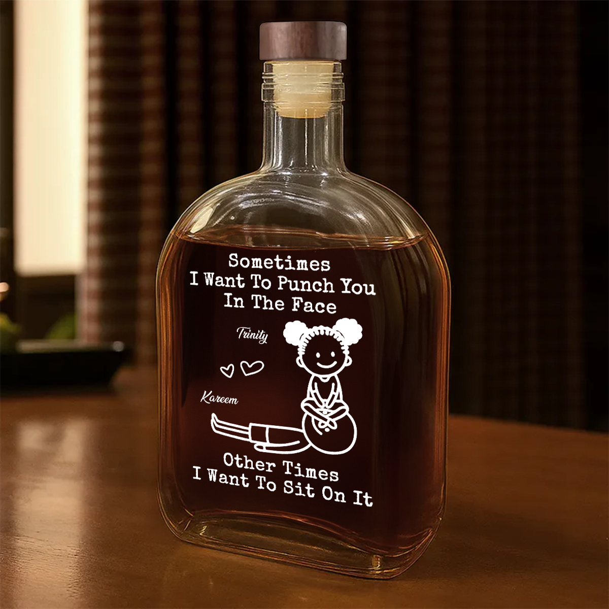 I Want To Sit On It - Personalized Whiskey Bottle