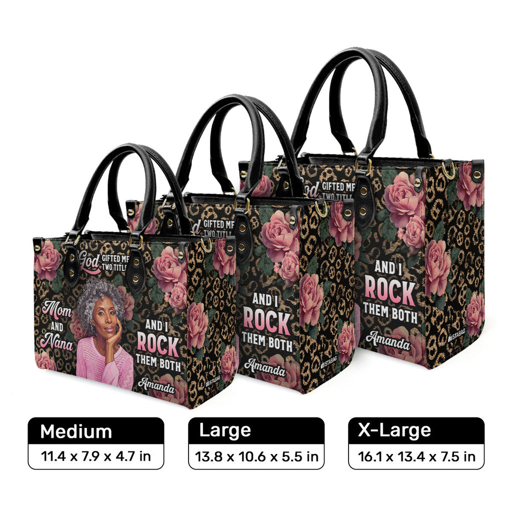 God Gifted Me Two Titles And I Rock Them Both - Personalized Leather Handbag