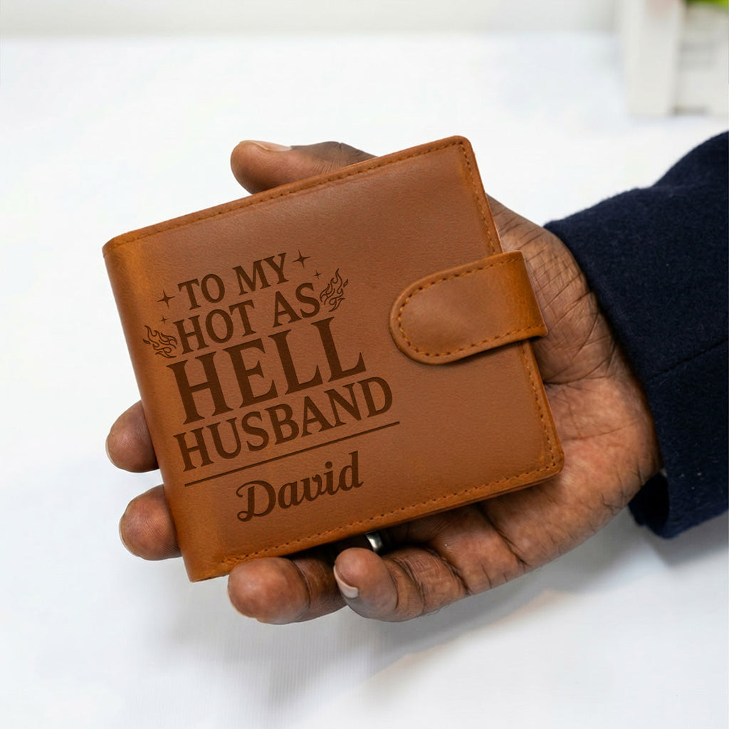 To My Hot-As-Hell Husband - Personalized Men's Engraved Leather Wallet