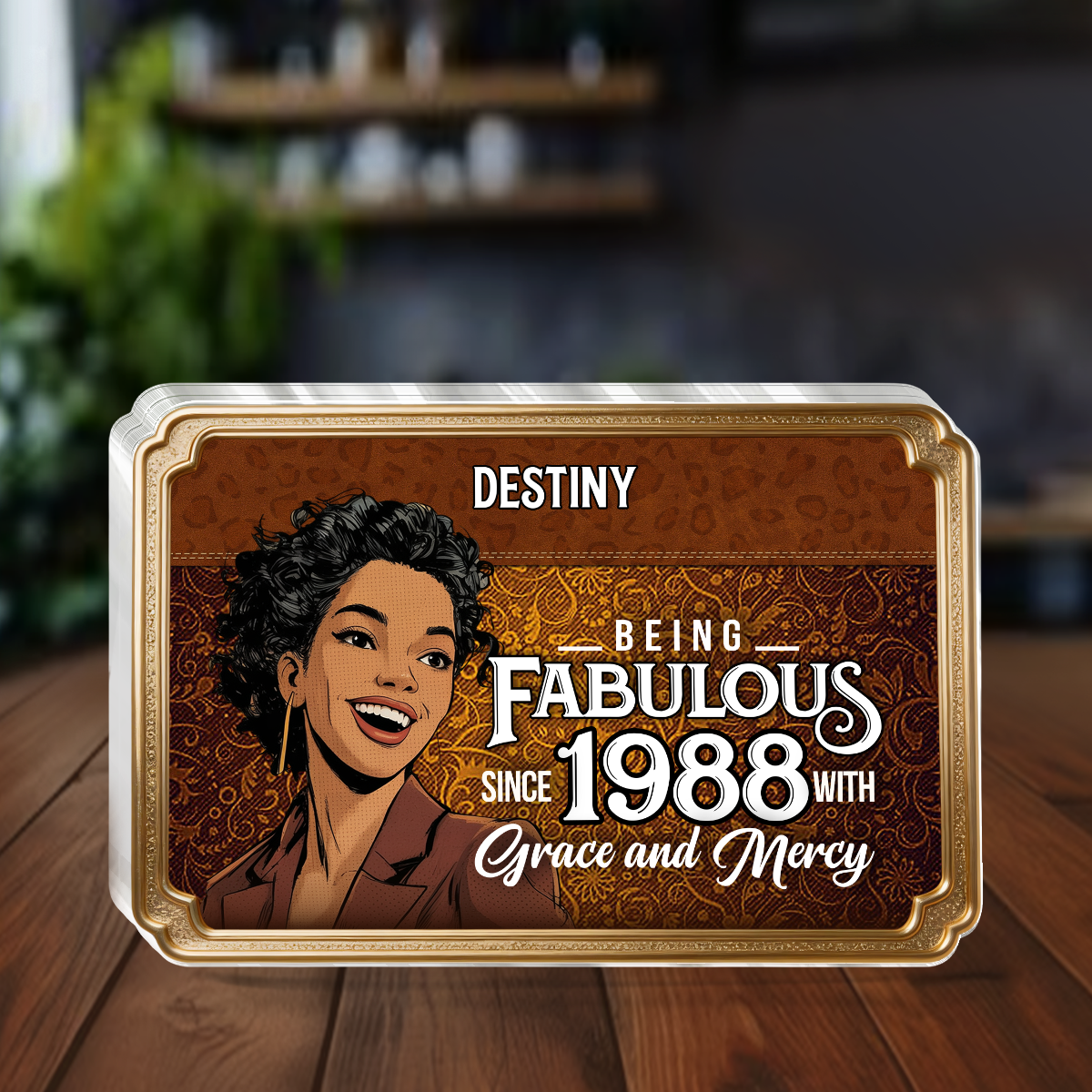 Being Fabulous - Personalized Custom Shaped Acrylic Plaque