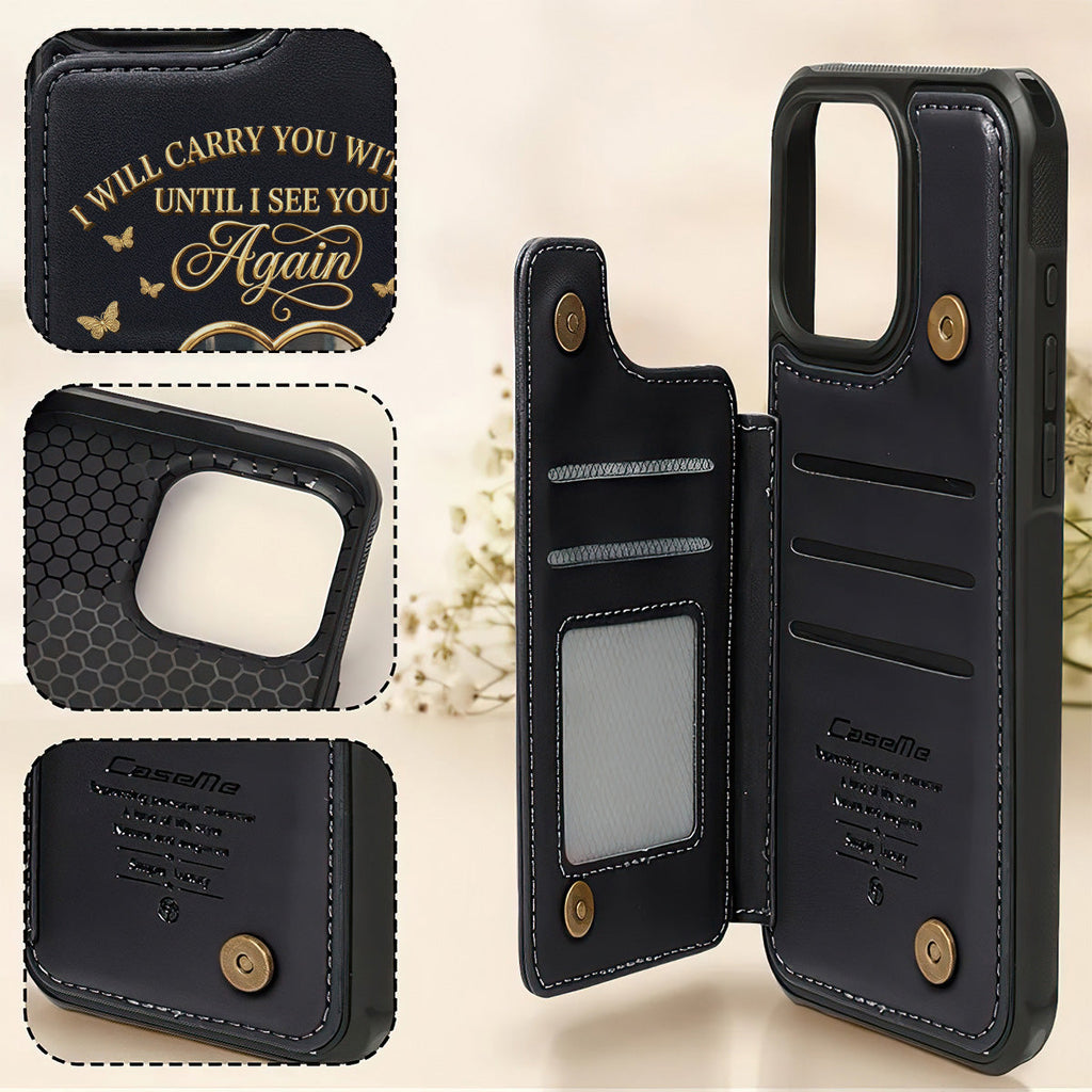 Custom Photo I Will Always Carry With Me Memorial - Personalized Leather Flip Wallet Phone Case