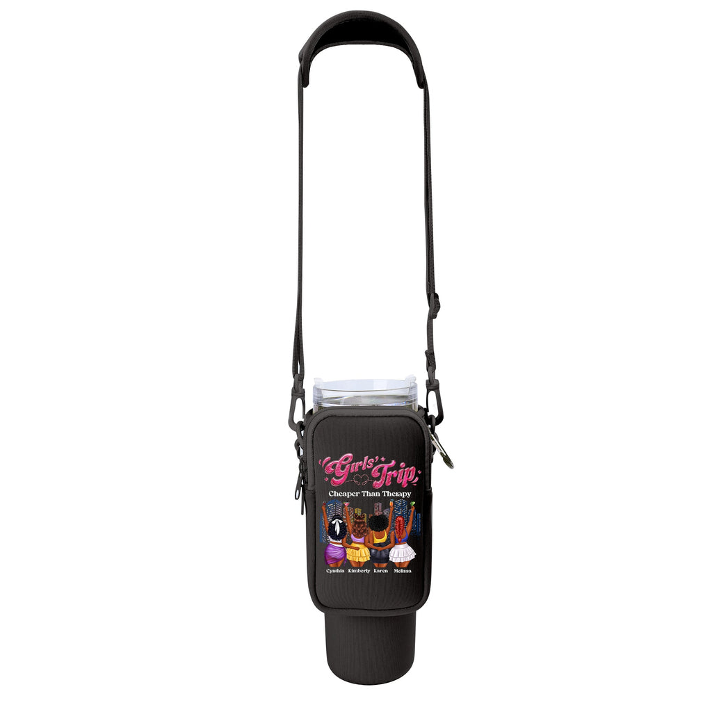 Girls' Trip Cheaper Than Therapy - Personalized Tumbler Holder Bag