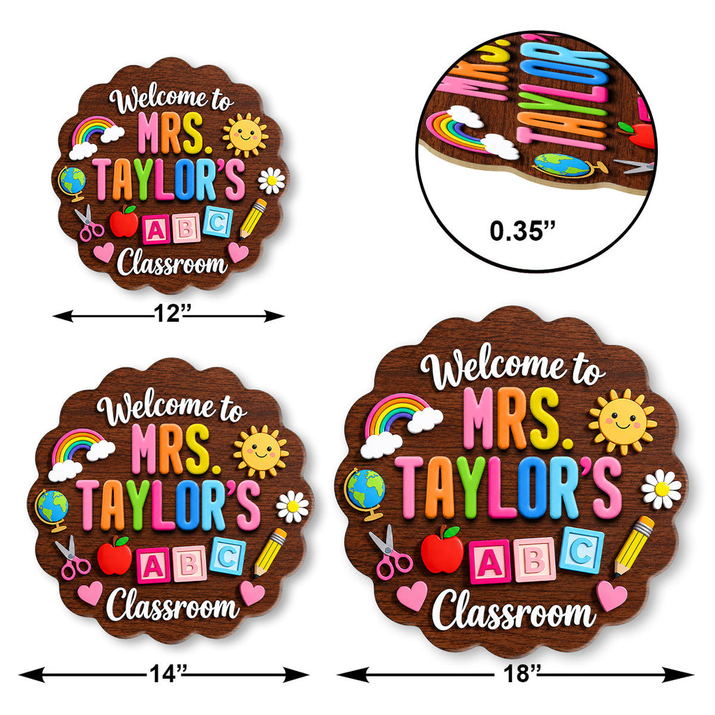 Welcome To Teacher's Classroom - Personalized Wooden Door Sign