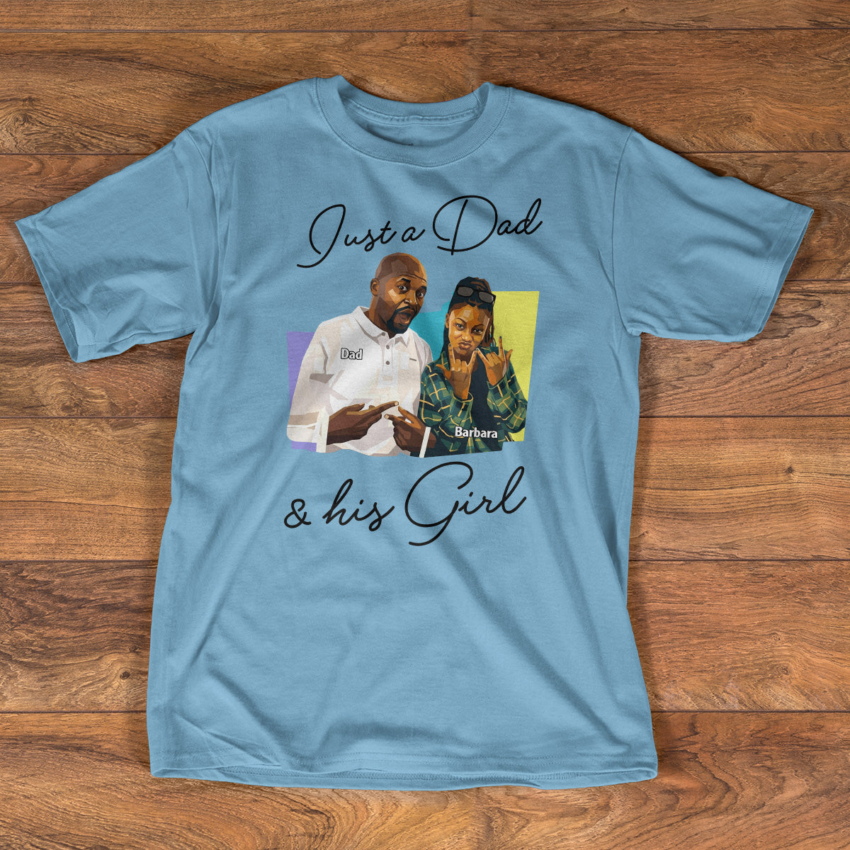 Custom Photo Poster Art Just A Dad And His Girl - Personalized 2D Unisex T-shirt