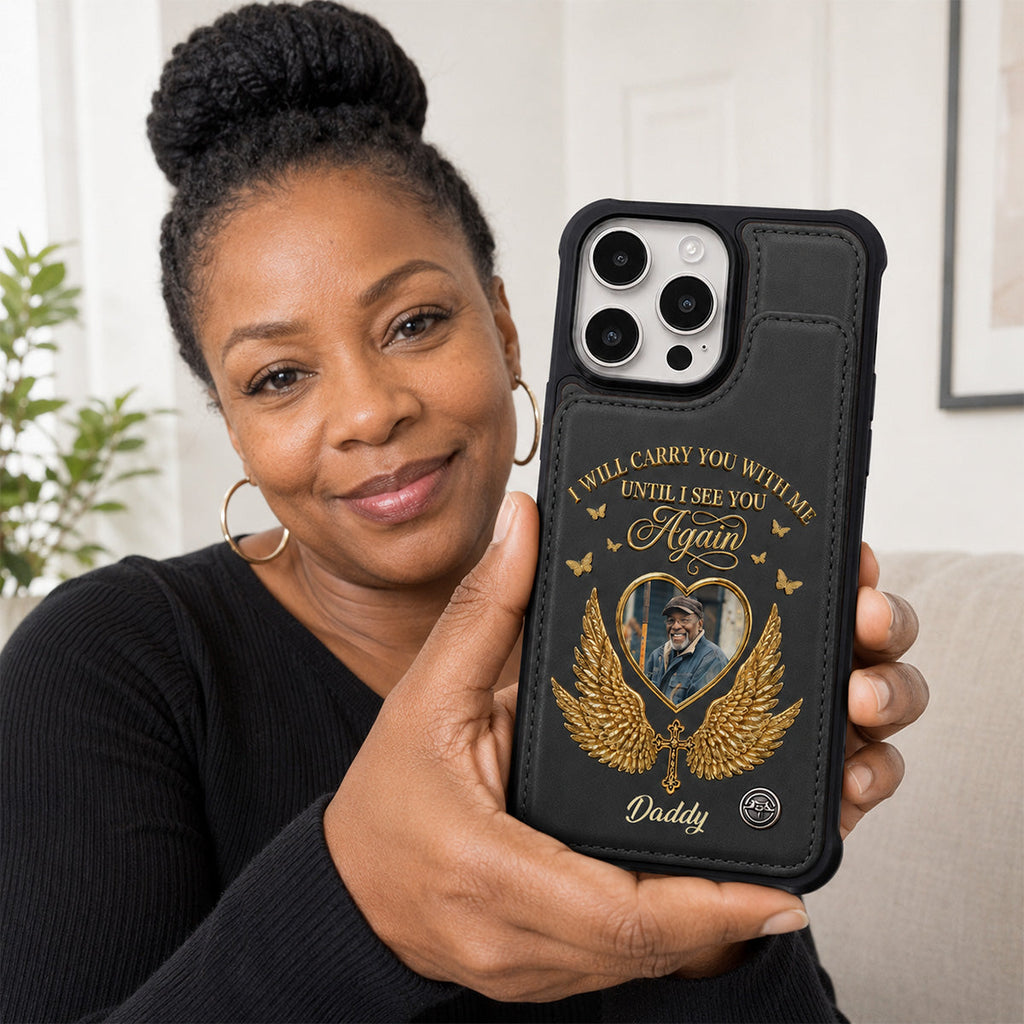 Custom Photo I Will Always Carry With Me Memorial - Personalized Leather Flip Wallet Phone Case