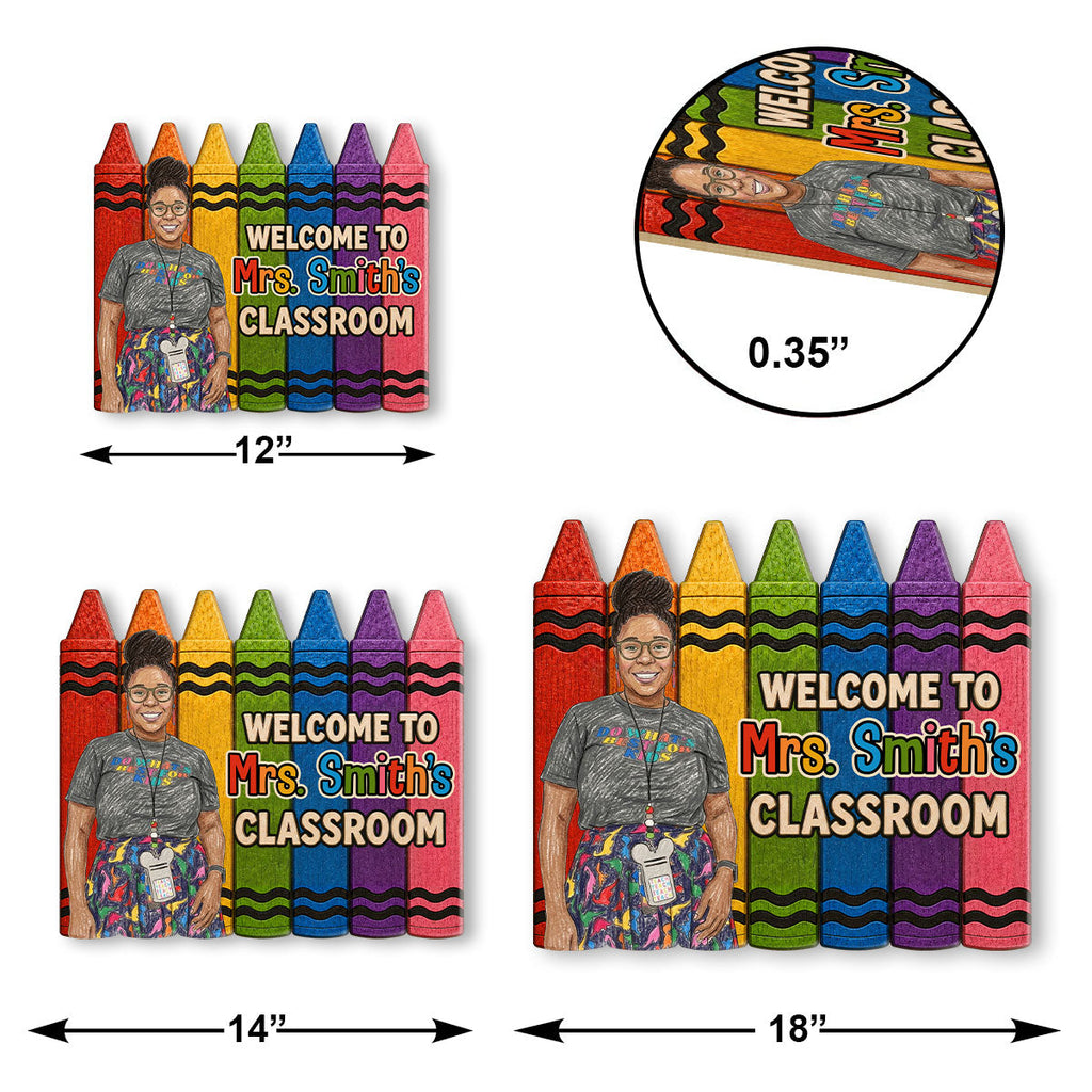 Custom Photo Crayon Sketch Welcome To My Classroom - Personalized Wooden Door Sign