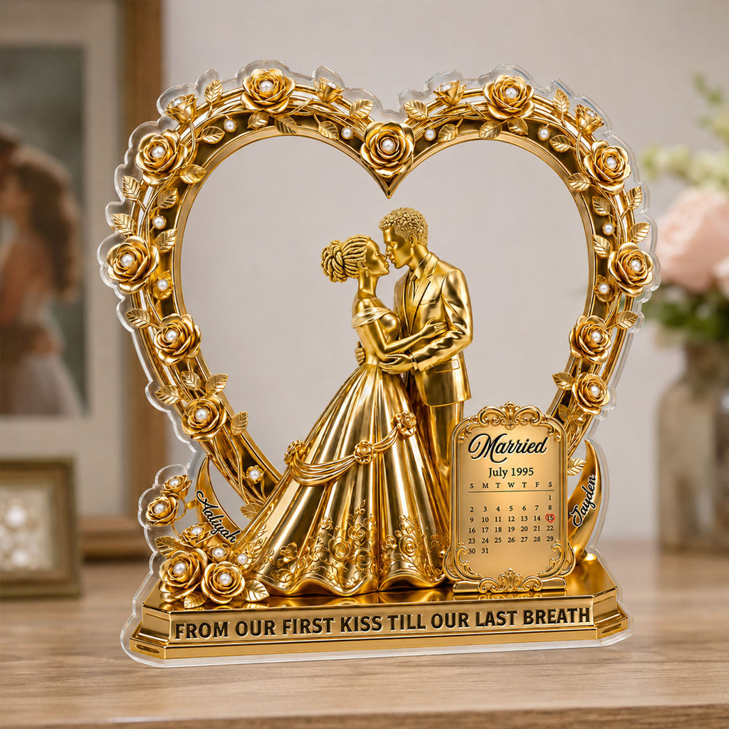 From Our First Kiss Till Our Last Breath - Personalized Custom Shaped Acrylic Plaque