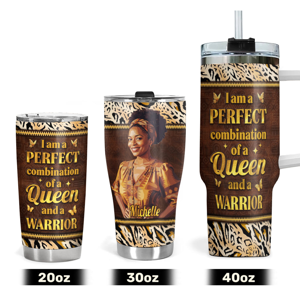 A Queen And A Warrior - Personalized Stainless Steel Tumbler