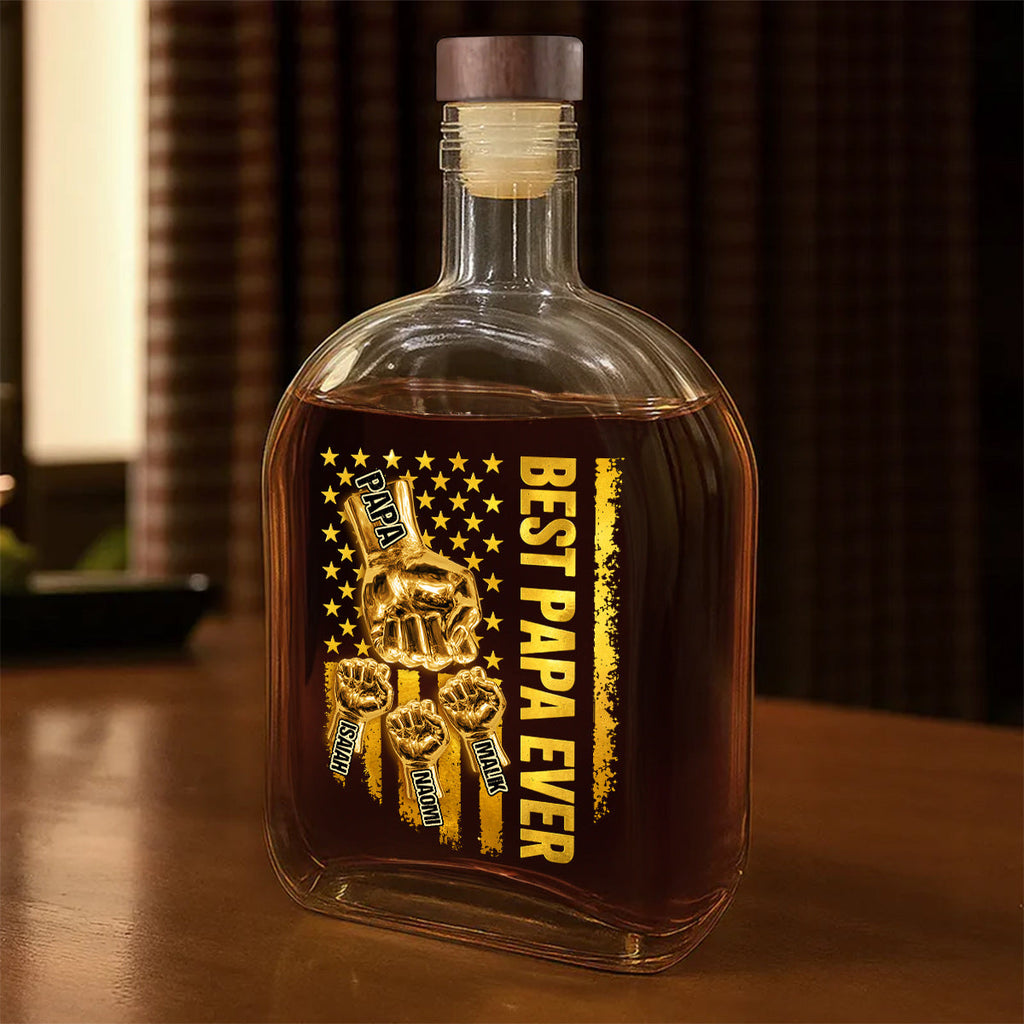 Best Dad Ever - Personalized Whiskey Bottle