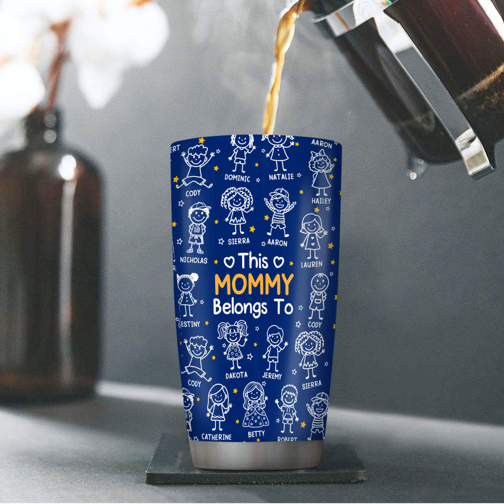 This Mommy Belongs To - Personalized Stainless Steel Tumbler