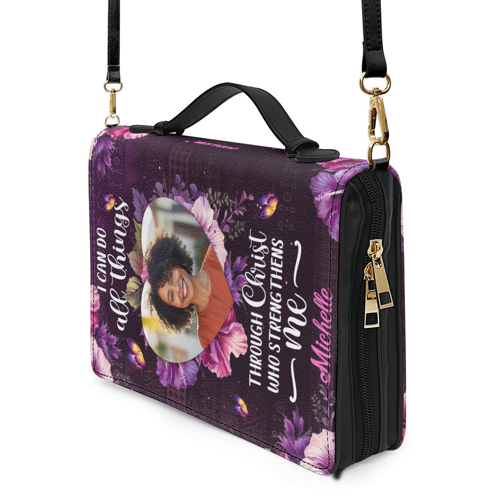I Can Do All Things Through Christ Who Strengthens Me - Personalized Bible Cover