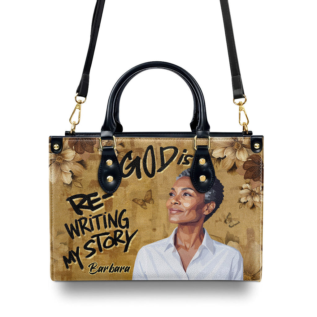 God Is Rewriting My Story - Personalized Leather Handbag