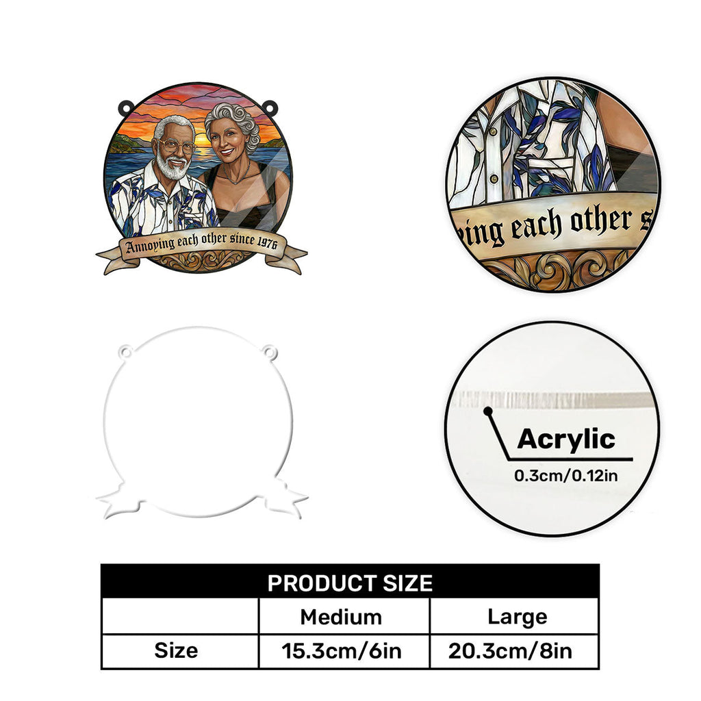 Annoying Each Other Since 1976 - Personalized Acrylic Suncatcher